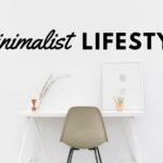 Minimalisme: Hidup Sederhana Bahagia Maksimal